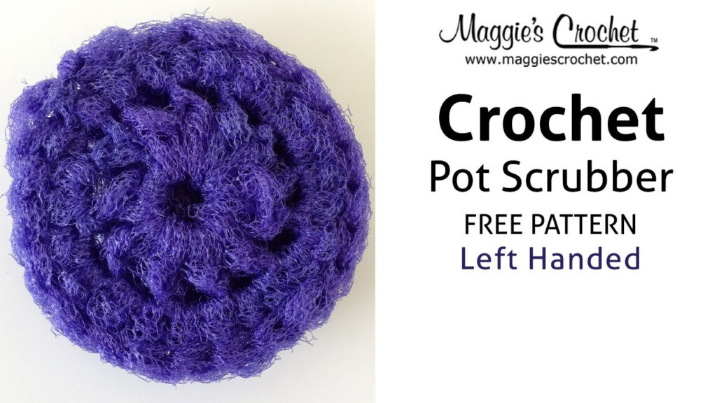 Nylon Pot Scrubber Free Crochet Pattern Left Handed YouTube